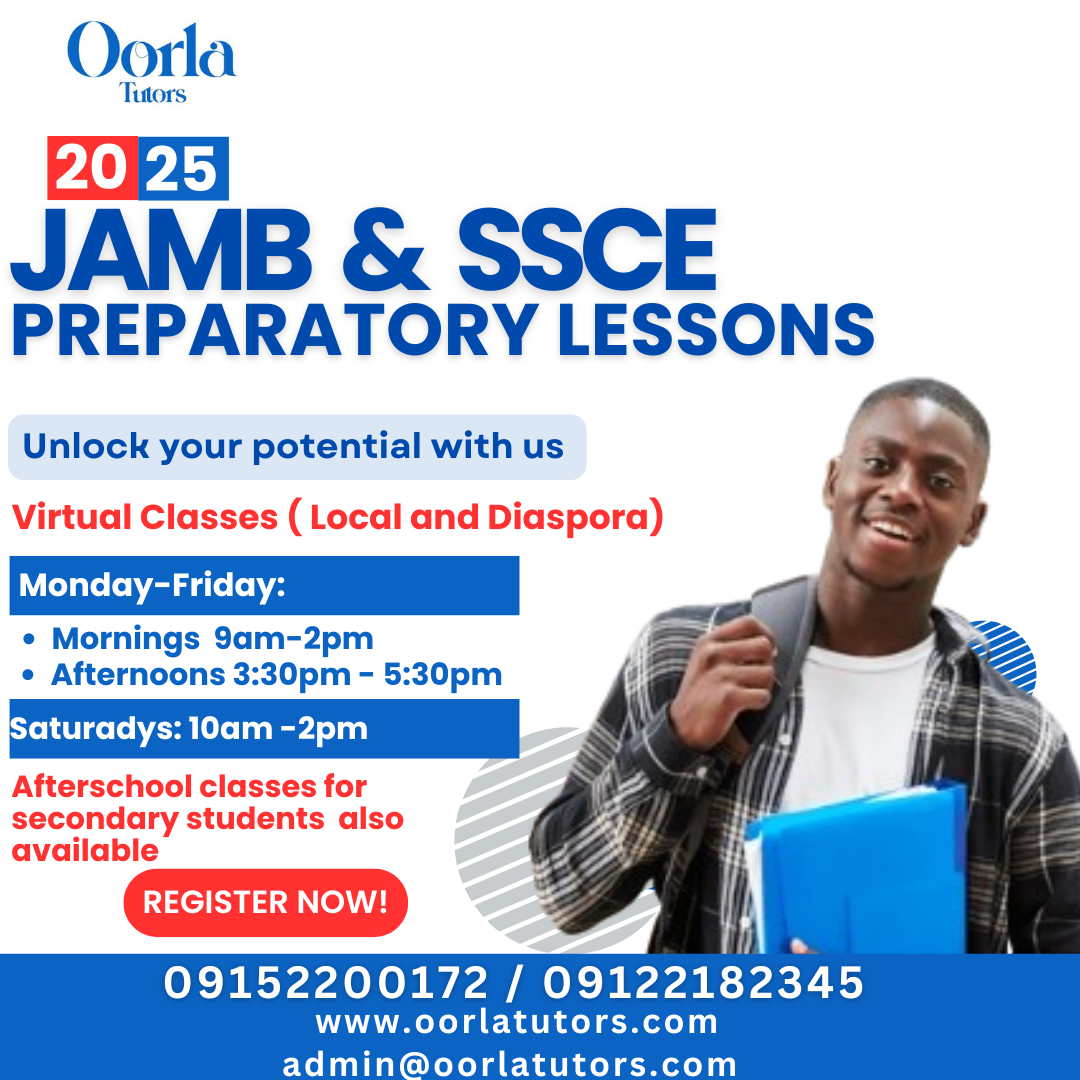 Read more about the article UTME/JAMB, WAEC, NECO, GCE PREPARATORY LESSON